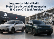 Leapmotor Mulai Rakit Mobil Listrik Lokal di Indonesia, B10 dan C10 Jadi Andalan