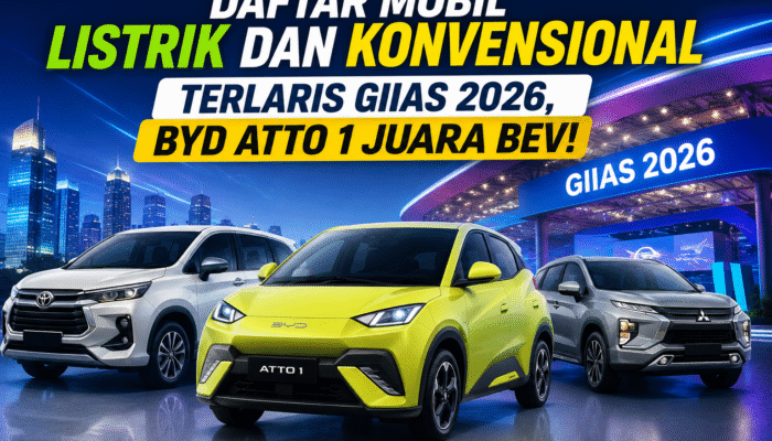 Daftar Mobil Listrik dan Konvensional Terlaris GIIAS 2026, BYD Atto 1 Juara BEV!